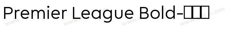 Premier League Bold字体转换